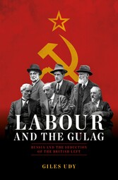 Labour And The Gulag