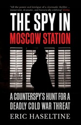 The Spy in Moscow Station