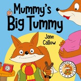 Mummy's Big Tummy