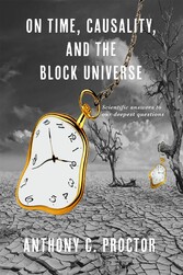 On Time, Causality, and the Block Universe 