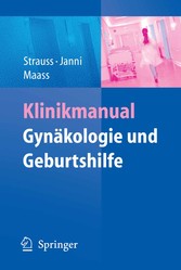 Klinikmanual Gynäkologie und Geburtshilfe