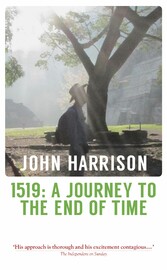 1519: A Journey to the End of Time