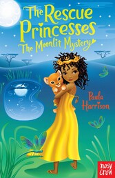 The Rescue Princesses: The Moonlit Mystery