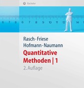 Quantitative Methoden 1.Einführung in die Statistik für Psychologen und Sozialwissenschaftler