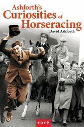 Ashforth's Curiosities of Horseracing