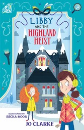 Libby and the Highland Heist