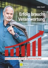 Erfolg braucht Verantwortung