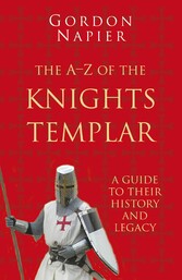 The Pocket A-Z of the Knights Templar