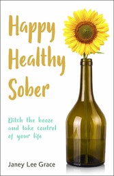 Happy Healthy Sober