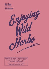 Enjoying Wild Herbs