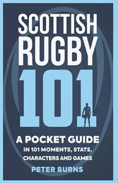 Scottish Rugby 101