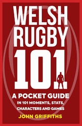 Welsh Rugby 101