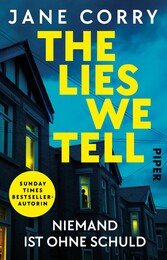 The Lies We Tell - Niemand ist ohne Schuld