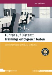 Führen auf Distanz: Trainings erfolgreich leiten