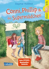 Conni & Co 7: Conni, Phillip und das Supermädchen