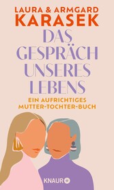 Das Gespräch unseres Lebens