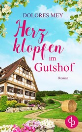 Herzklopfen im Gutshof