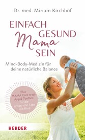 Einfach gesund Mama sein