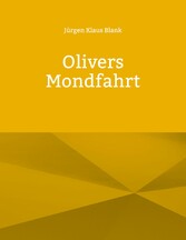 Olivers Mondfahrt