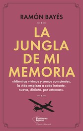 La jungla de mi memoria