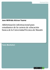 Alfabetización informacional para estudiantes de la carrera de educación básica de la Universidad Técnica de Manabí