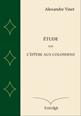 Commentaire sur l&apos;Épître aux Colossiens