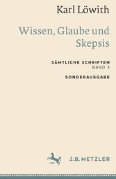 Karl Löwith: Wissen, Glaube und Skepsis