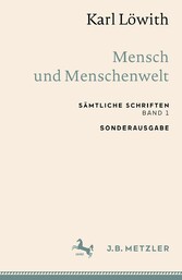 Karl Löwith: Mensch und Menschenwelt