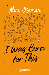 I Was Born for This  (deutsche Ausgabe)