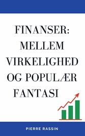 Finans: mellem virkelighed og populær fantasi