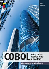 COBOL - Altsysteme warten und erweitern