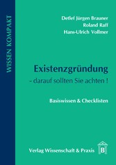 Existenzgründung - darauf sollten Sie achten.