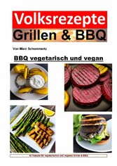 BBQ vegetarisch und vegan