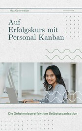 Auf Erfolgskurs mit Personal Kanban