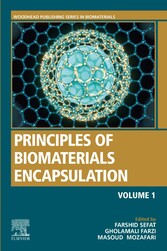 Principles of Biomaterials Encapsulation: Volume One