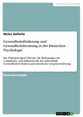 Gesundheitsförderung und Gesundheitsberatung in der klinischen Psychologie