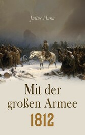 Mit der großen Armee 1812