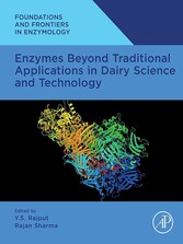 Enzymes Beyond Traditional Applications in Dairy Science and Technology