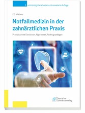 Notfallmedizin in der zahnärztlichen Praxis