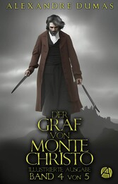 Der Graf von Monte Christo. Band 4