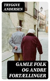 Gamle folk og andre fortællinger