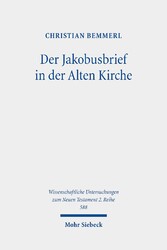 Der Jakobusbrief in der Alten Kirche