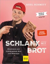 Schlank mit Brot