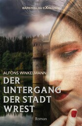 Der Untergang der Stadt Wrest