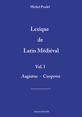 lexique de latin médiéval vol.1