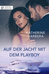 Auf der Jacht mit dem Playboy