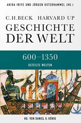 Geschichte der Welt  600-1350 Geteilte Welten