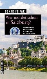 Wer mordet schon in Salzburg?