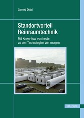 Standortvorteil Reinraumtechnik