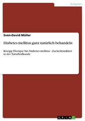 Diabetes mellitus ganz natürlich behandeln